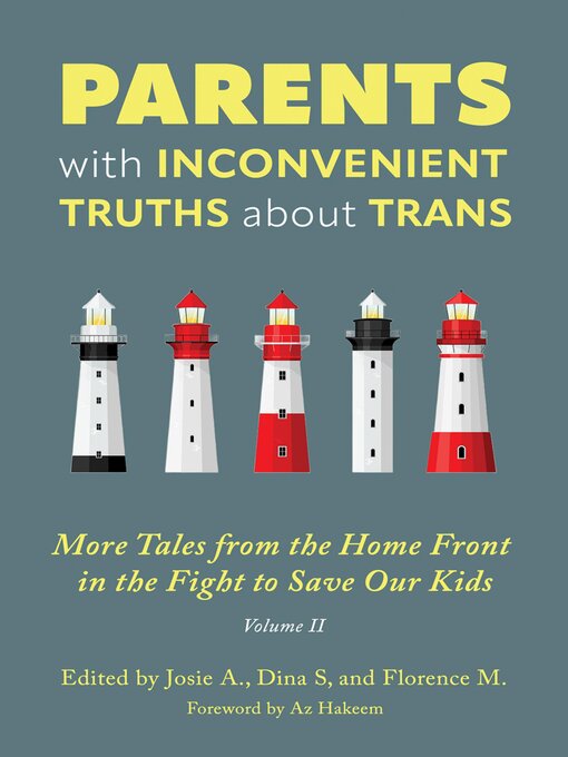 Title details for Parents with Inconvenient Truths about Trans by Dina S. - Available